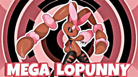 mega lopunny build.